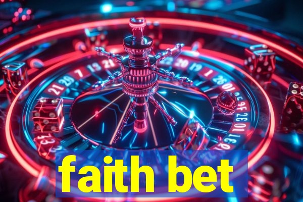 faith bet